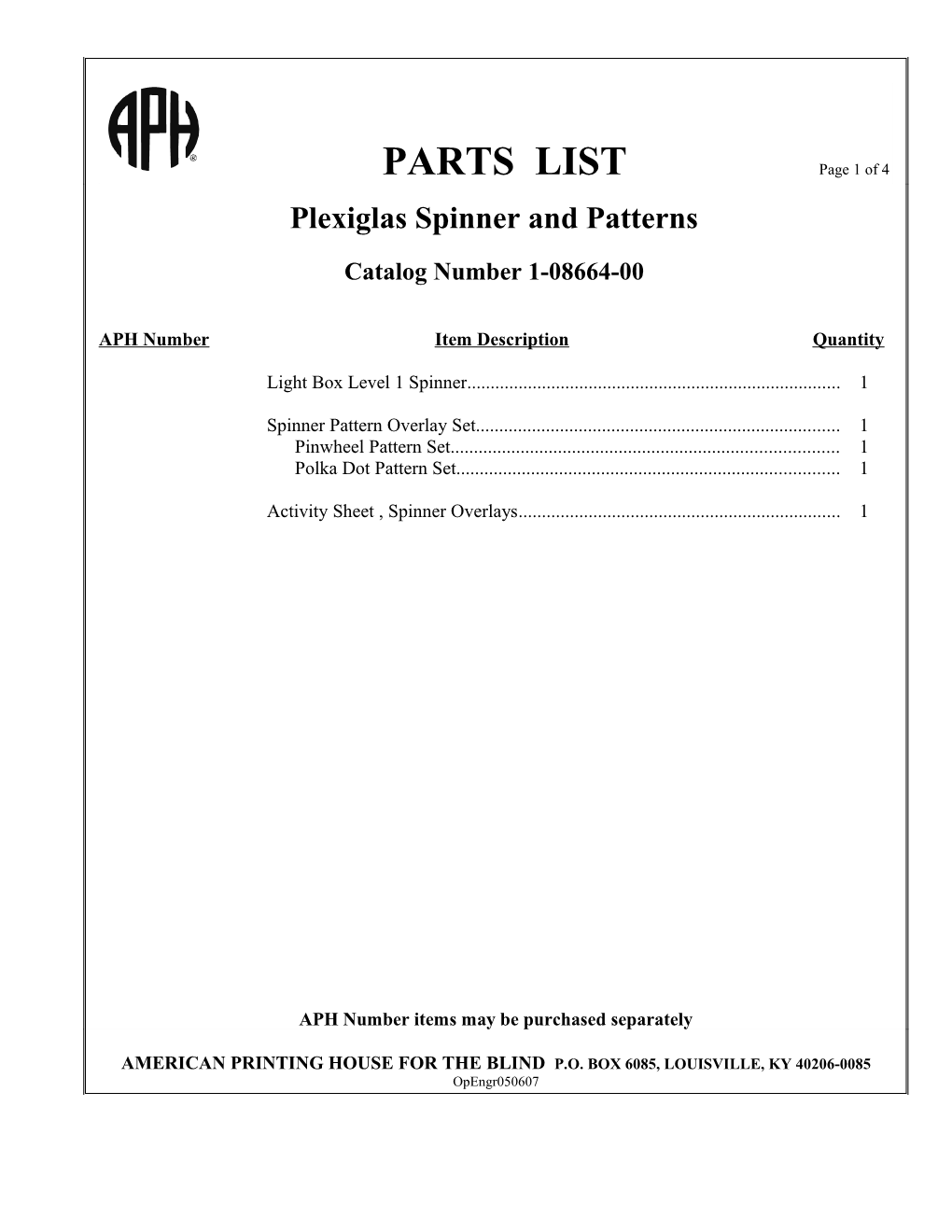 Plexiglas Spinner and Patterns: Some Suggested Activities