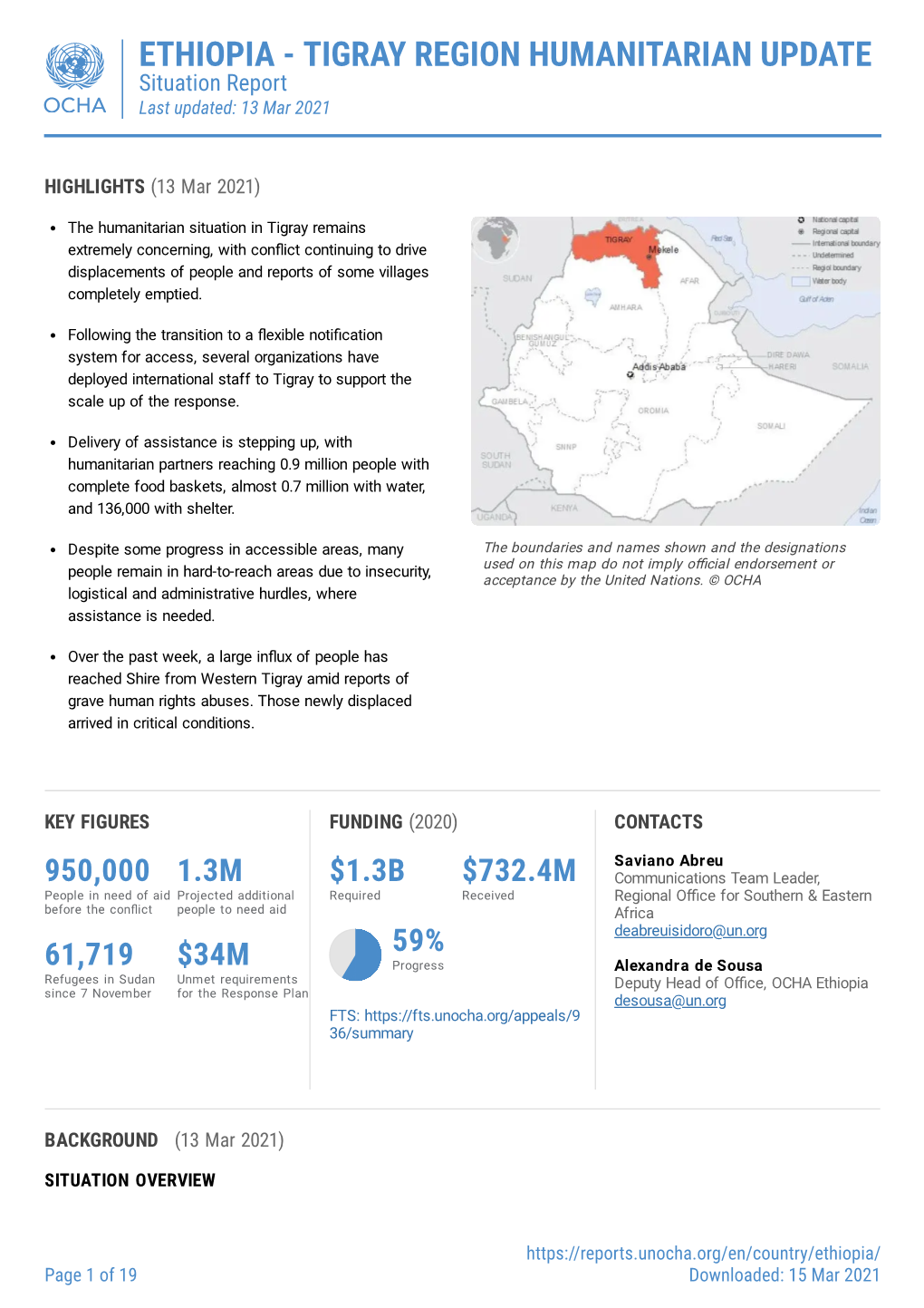 ETHIOPIA - TIGRAY REGION HUMANITARIAN UPDATE Situation Report Last Updated: 13 Mar 2021