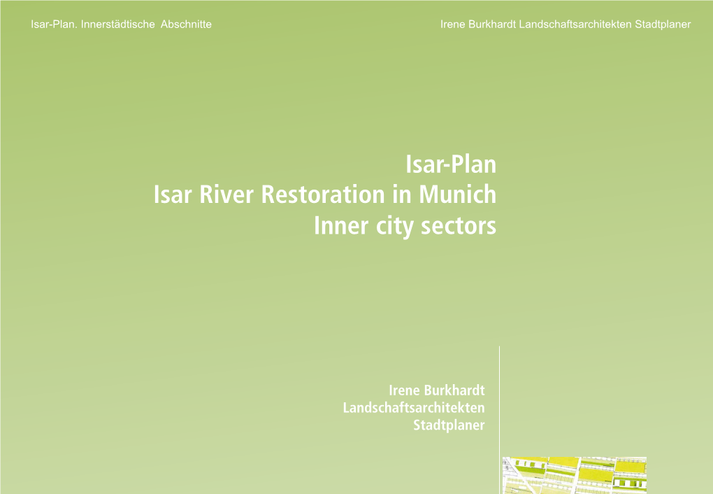 Isar-Plan Isar River Restoration in Munich Inner City Sectors