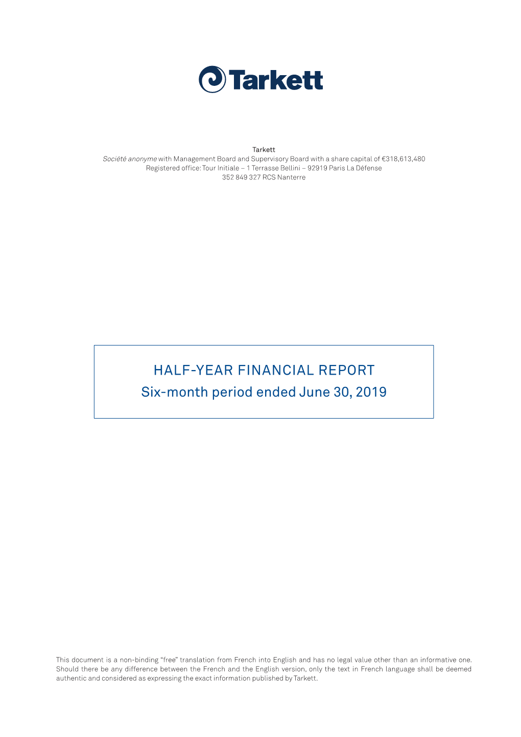 HALF-YEAR FINANCIAL REPORT Six-Month Period Ended June 30, 2019