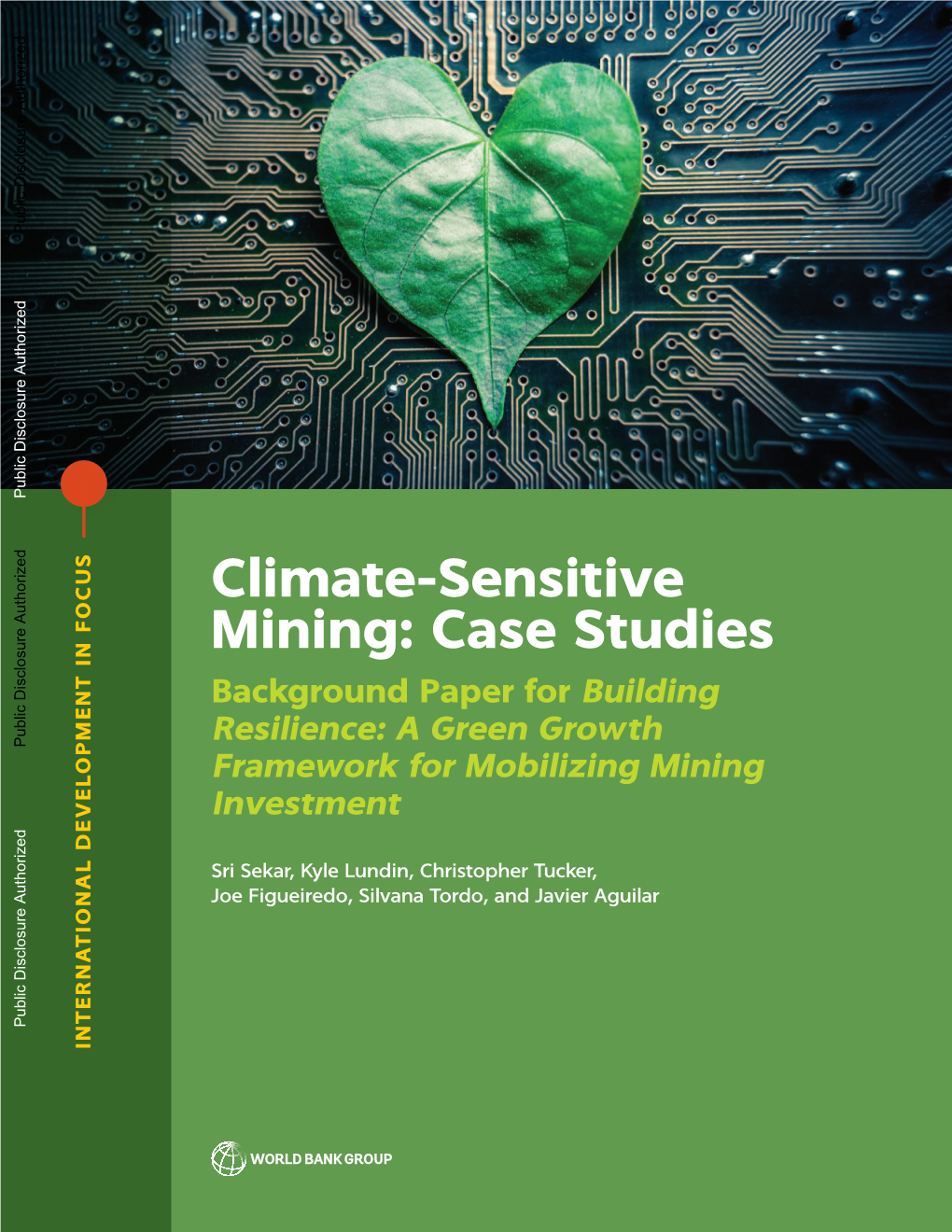 Climate-Sensitive Mining: Case Studies Background Paper for Building