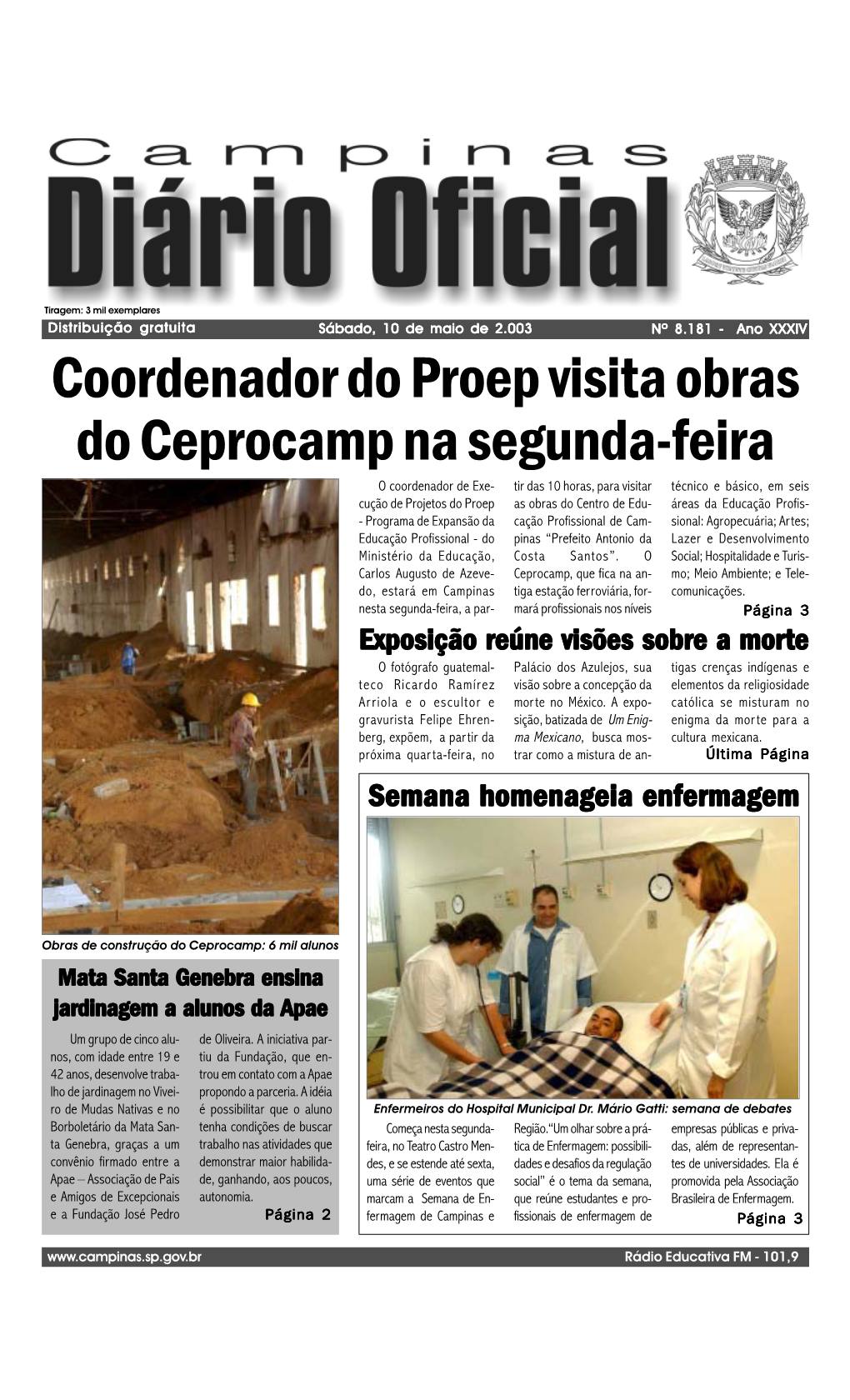 Coordenador Do Proep Visita Obras Do Ceprocamp Na Segunda-Feira