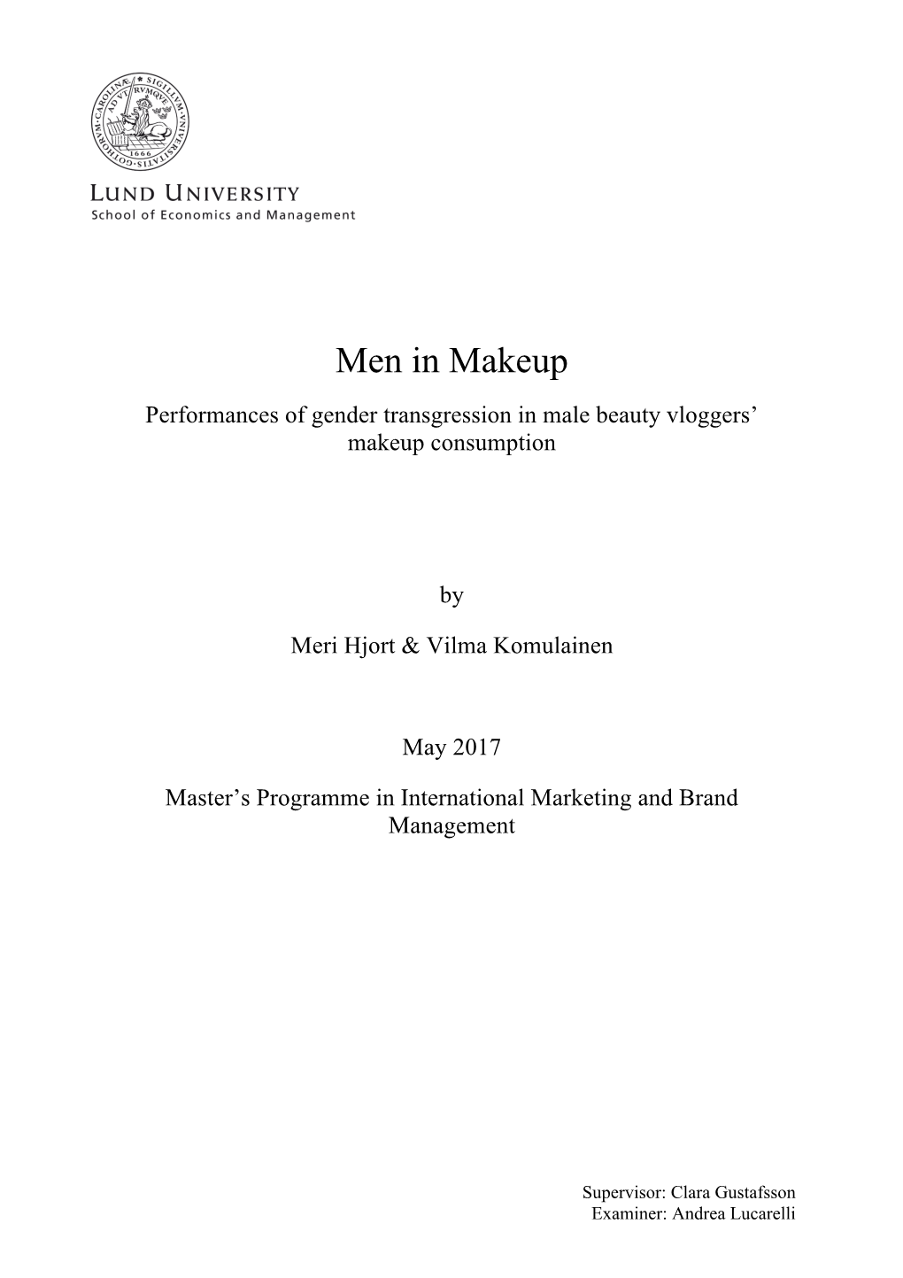 Men in Makeup Performances of Gender Transgression in Male Beauty Vloggers’ Makeup Consumption