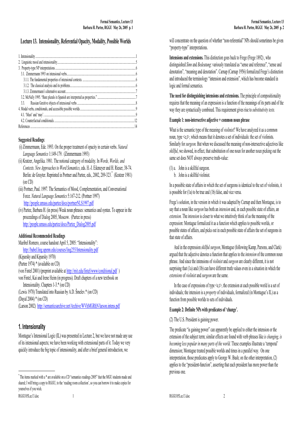 Lecture 13. Intensionality, Referential Opacity, Modality, Possible Worlds