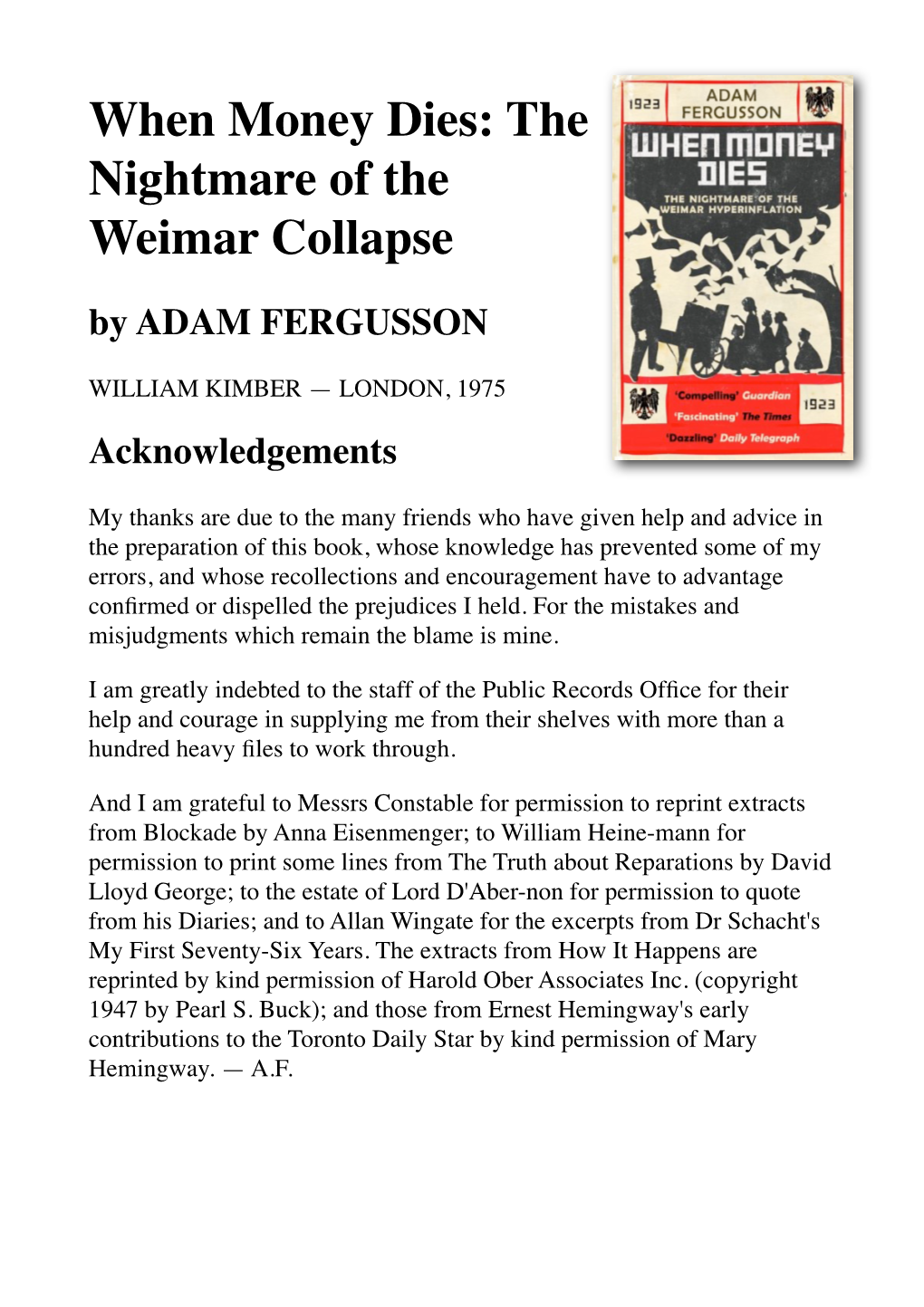 When Money Dies: the Nightmare of the Weimar Collapse by ADAM FERGUSSON