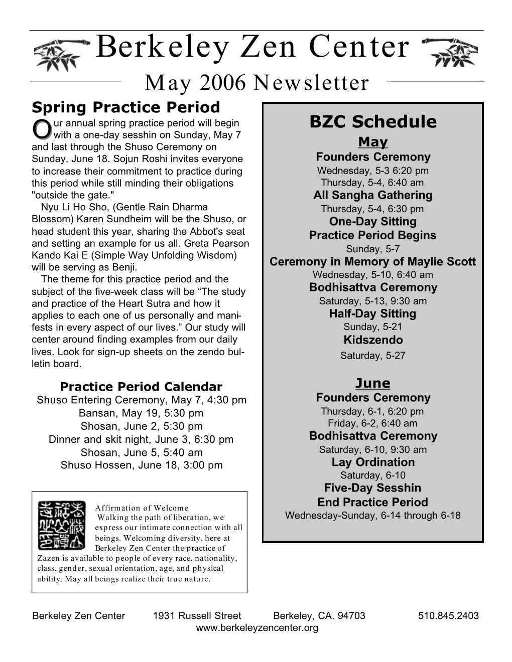 Berkeley Zen Center May 2006 Newsletter BZC Schedule