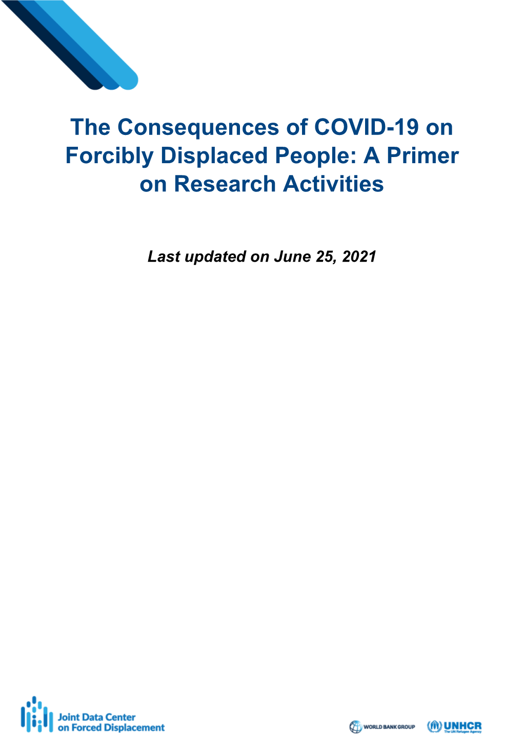 The Consequences of COVID-19 on Forcibly Displaced People: a Primer on Research Activities