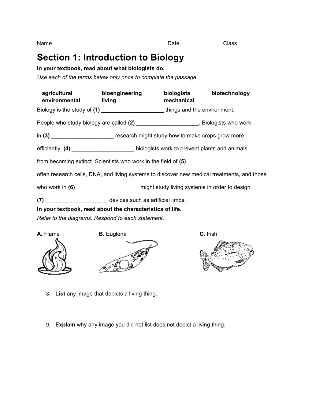 In Your Textbook, Read About What Biologists Do