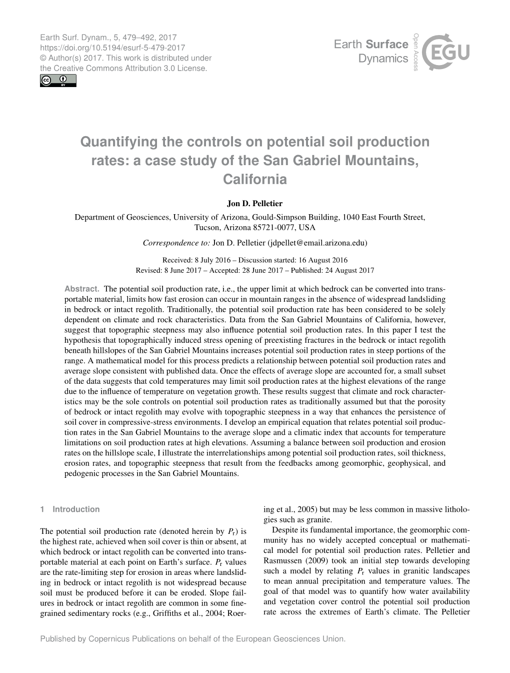 Quantifying the Controls on Potential Soil Production Rates: a Case Study of the San Gabriel Mountains, California