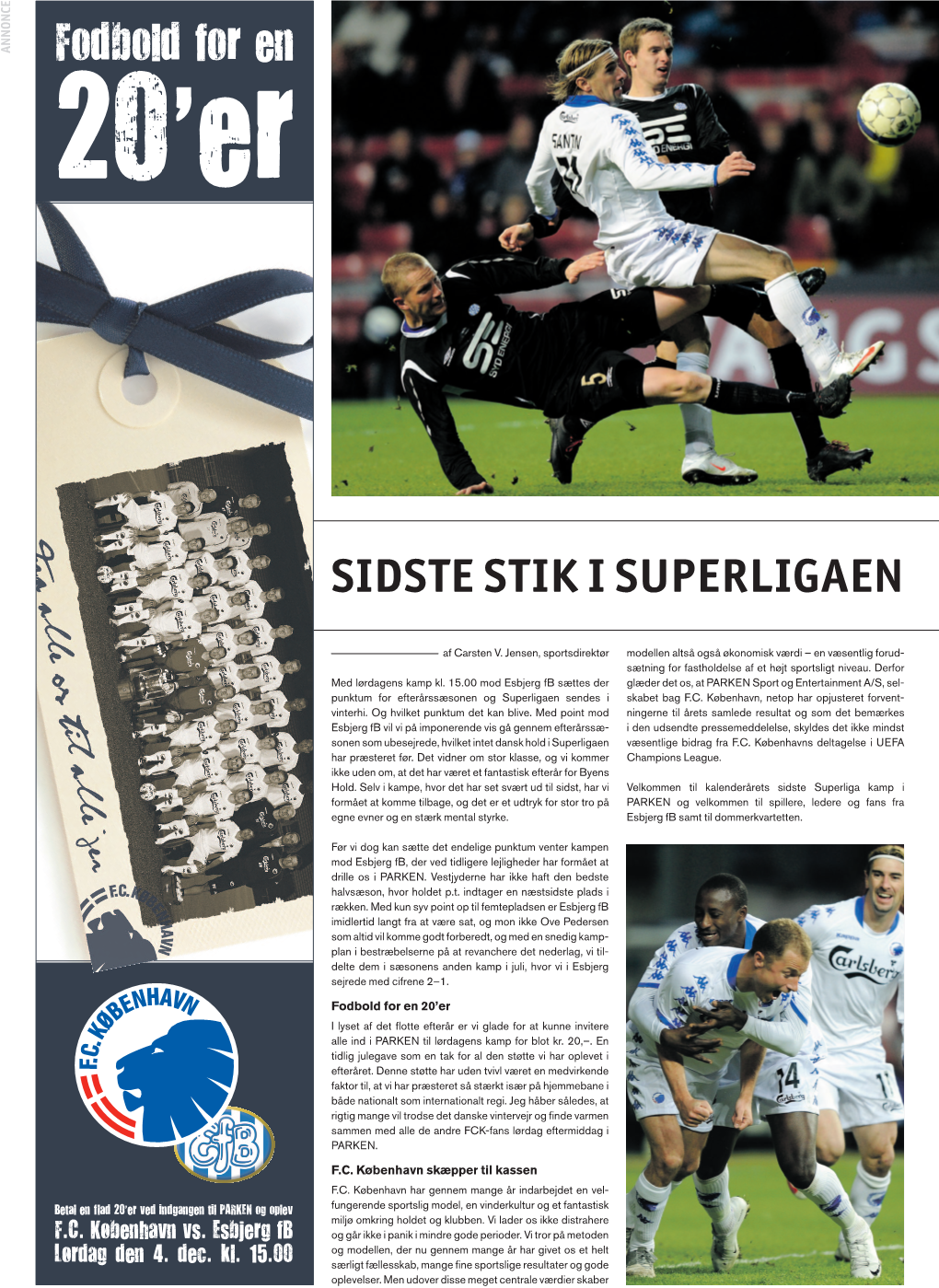 Sidste Stik I Superligaen