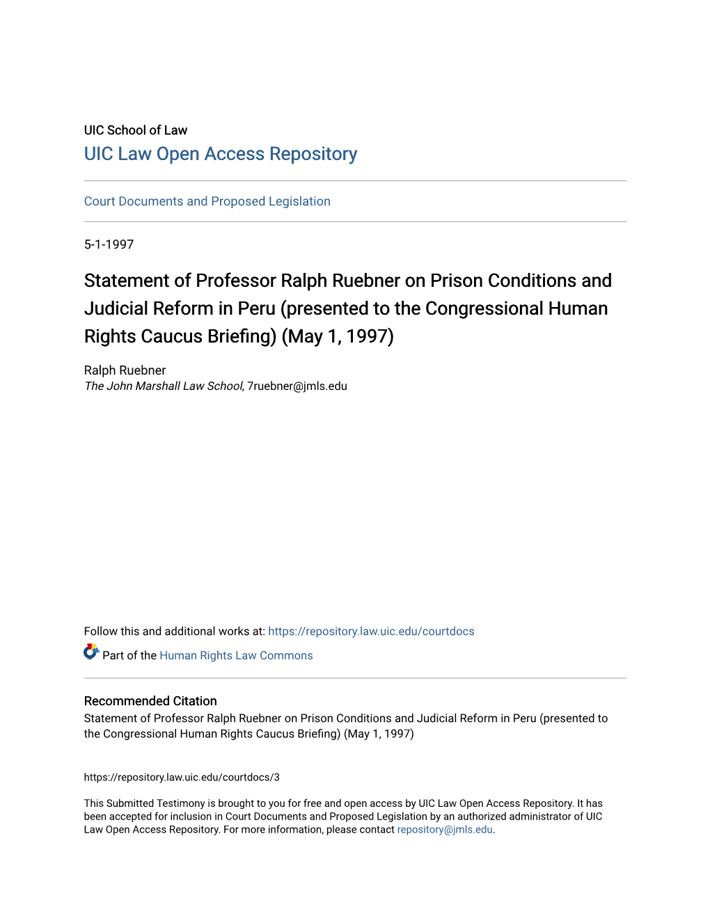 Statement of Professor Ralph Ruebner on Prison Conditions and Judicial Reform in Peru (Presented to the Congressional Human Rights Caucus Briefing) (May 1, 1997)