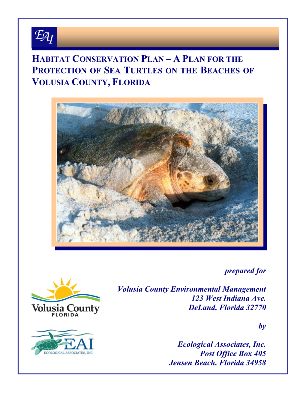 Habitat Conservation Plan (HCP), a Statutory Component of the ITP Application, Was Prepared and Submitted to the USFWS