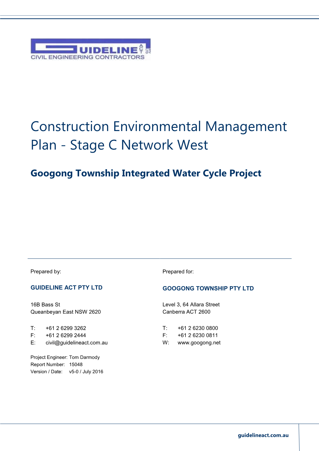 Construction Environmental Management Plan - Stage C Network West