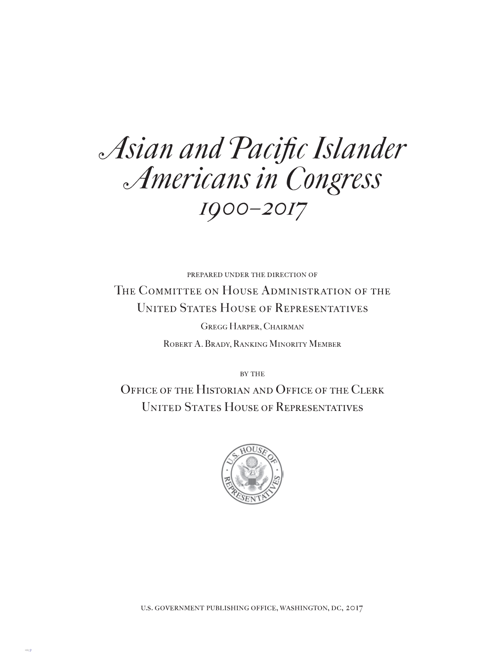 Asian and Pacific Islander Americans in Congress 1900–2017