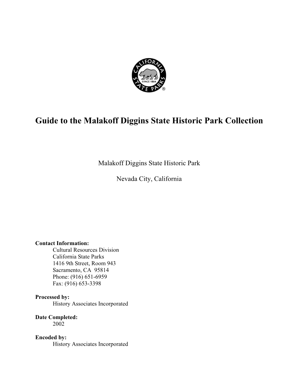 Guide to the Malakoff Diggins State Historic Park Collection