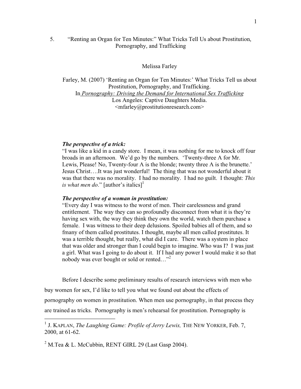 1 5. “Renting an Organ for Ten Minutes:” What Tricks Tell Us About Prostitution, Pornography, and Trafficking Melissa Fa