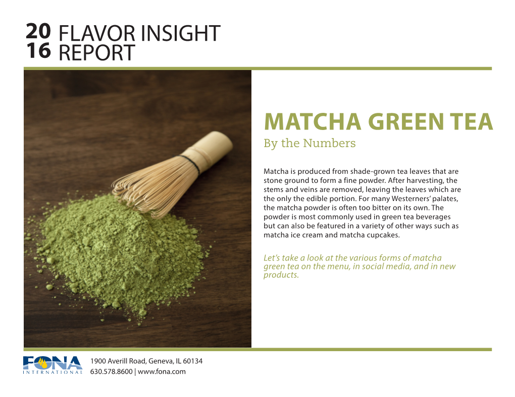 MATCHA GREEN TEA by the Numbers