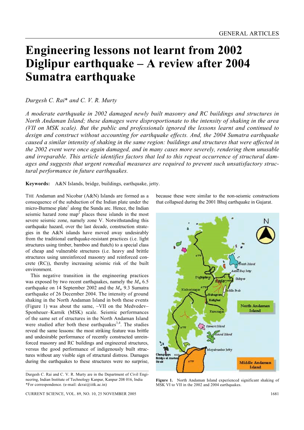 Engineering Lessons Not Learnt from 2002 Diglipur Earthquake – a Review After 2004 Sumatra Earthquake