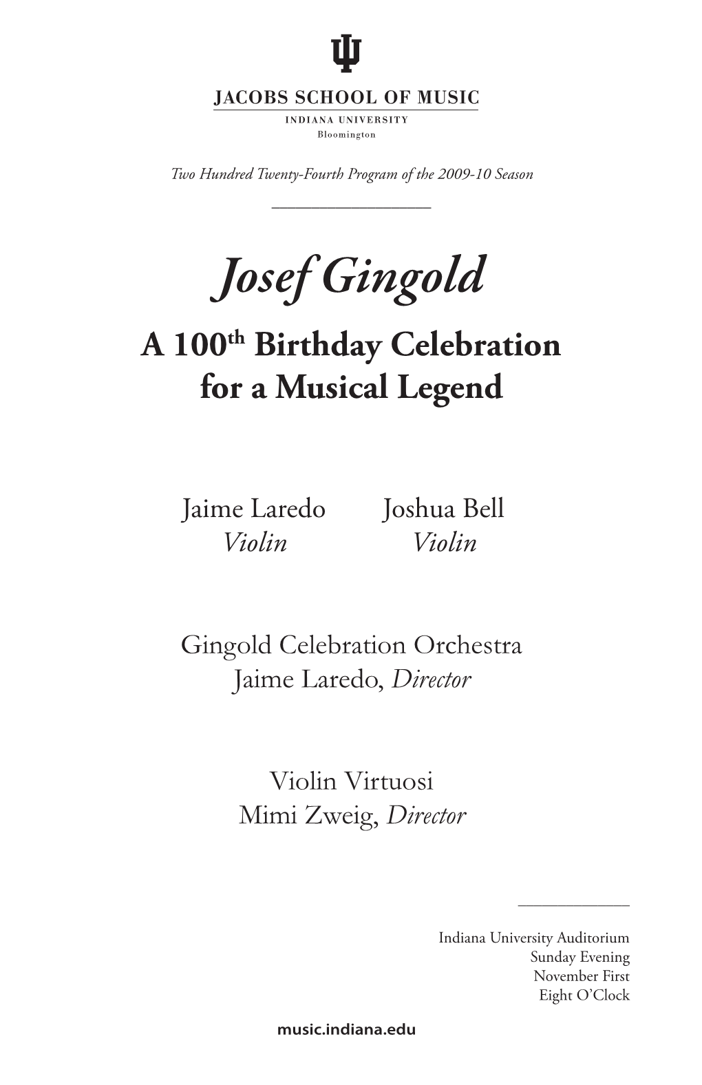 Josef Gingold a 100Th Birthday Celebration for a Musical Legend