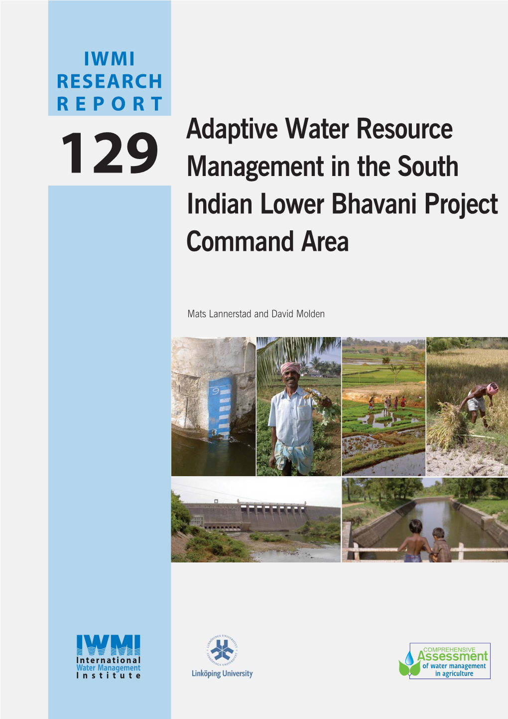 Adaptive Water Resource Management in the South Indian Lower Bhavani Project Command Area