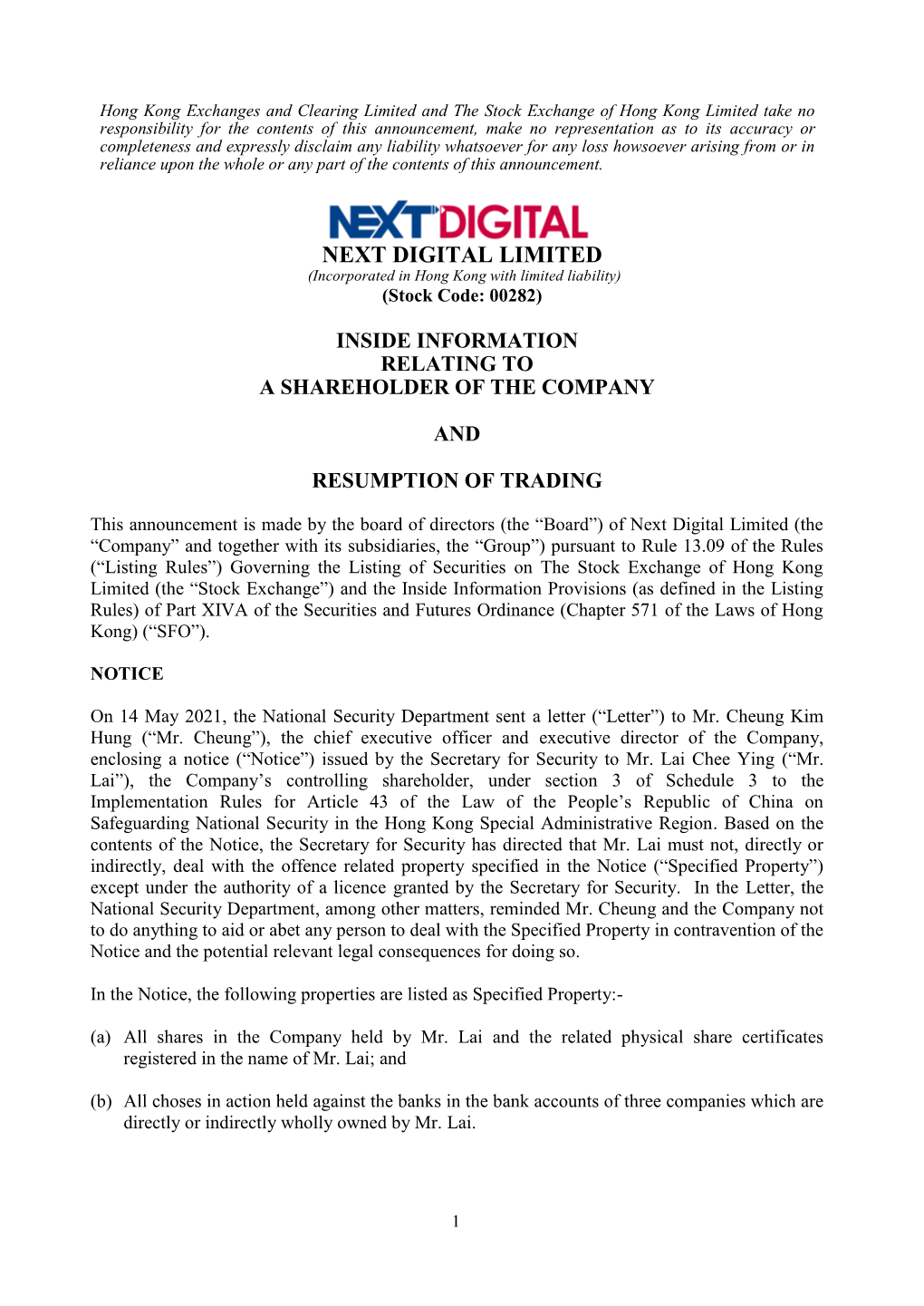 NEXT DIGITAL LIMITED (Incorporated in Hong Kong with Limited Liability) (Stock Code: 00282)