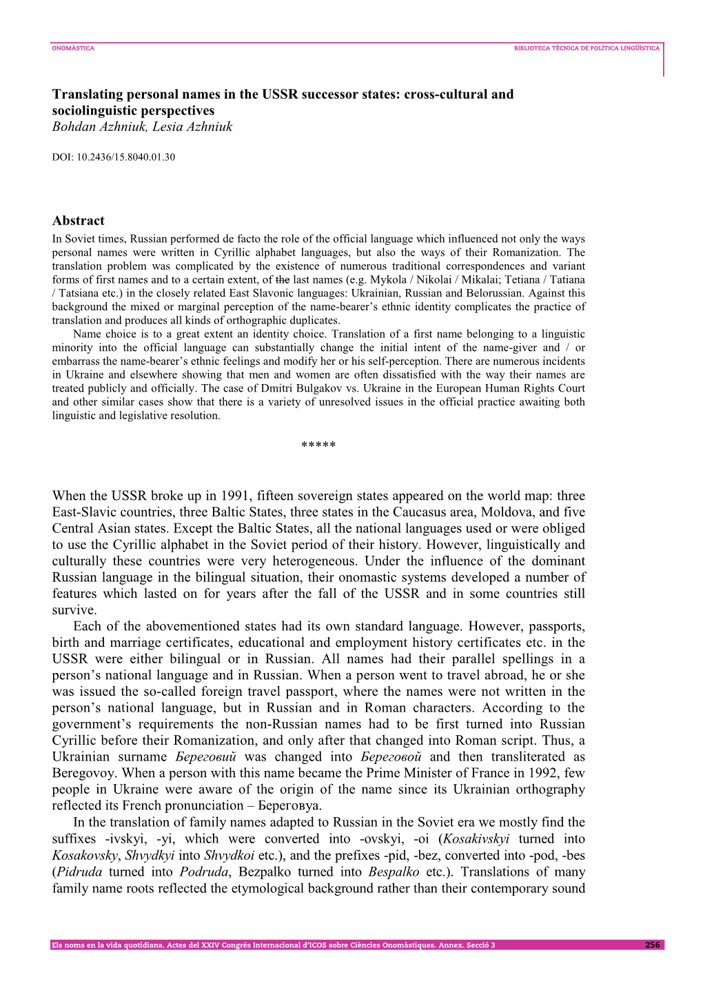 Translating Personal Names in the USSR Successor States: Cross-Cultural and Sociolinguistic Perspectives Bohdan Azhniuk, Lesia Azhniuk