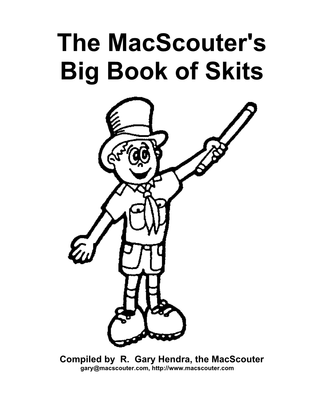 Macscouter's Big Book of Skits