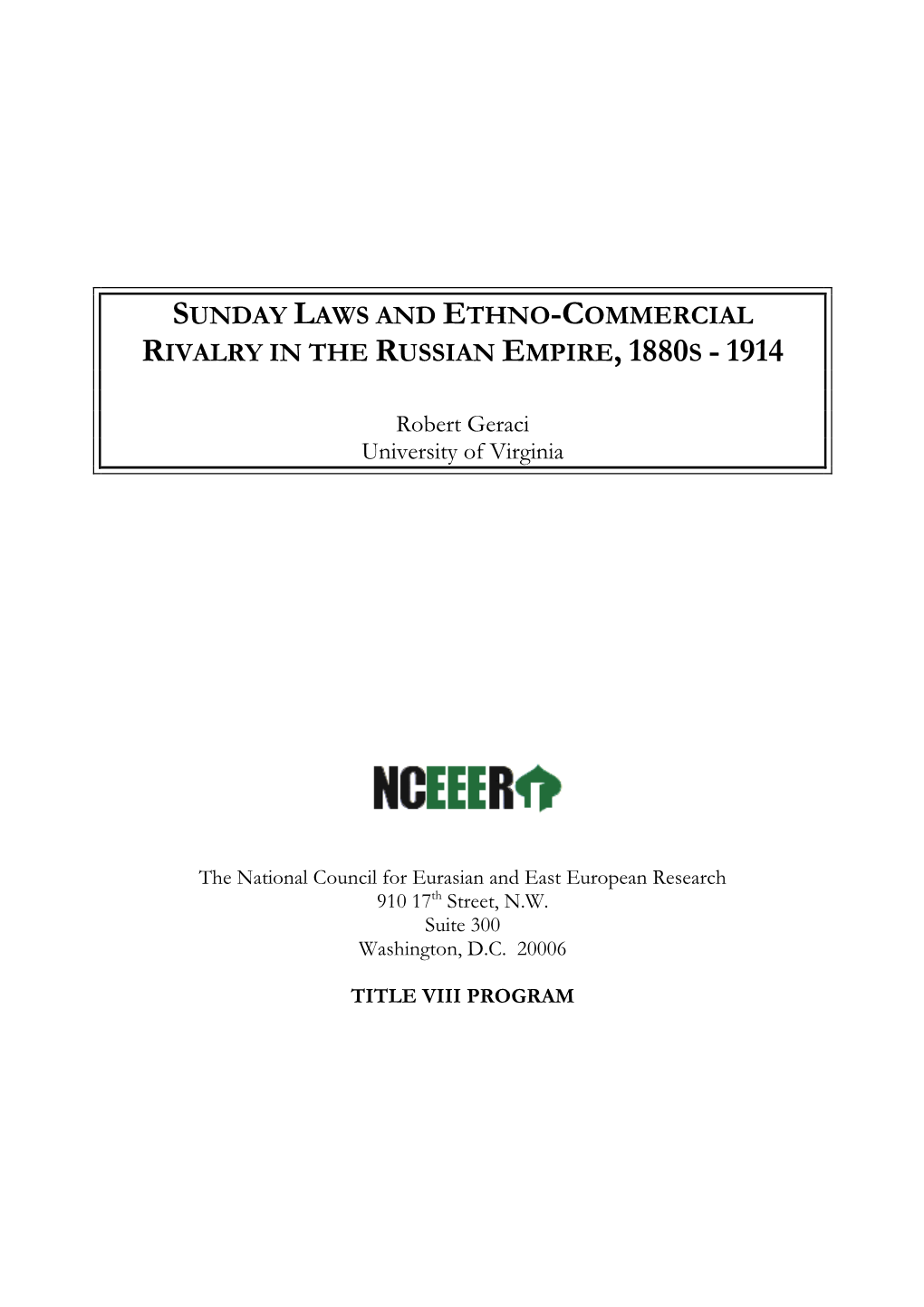 Sunday Laws and Ethno-Commercial Rivalry in the Russian Empire, 1880S - 1914