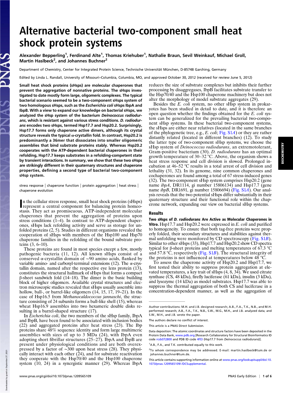 Alternative Bacterial Two-Component Small Heat Shock Protein Systems