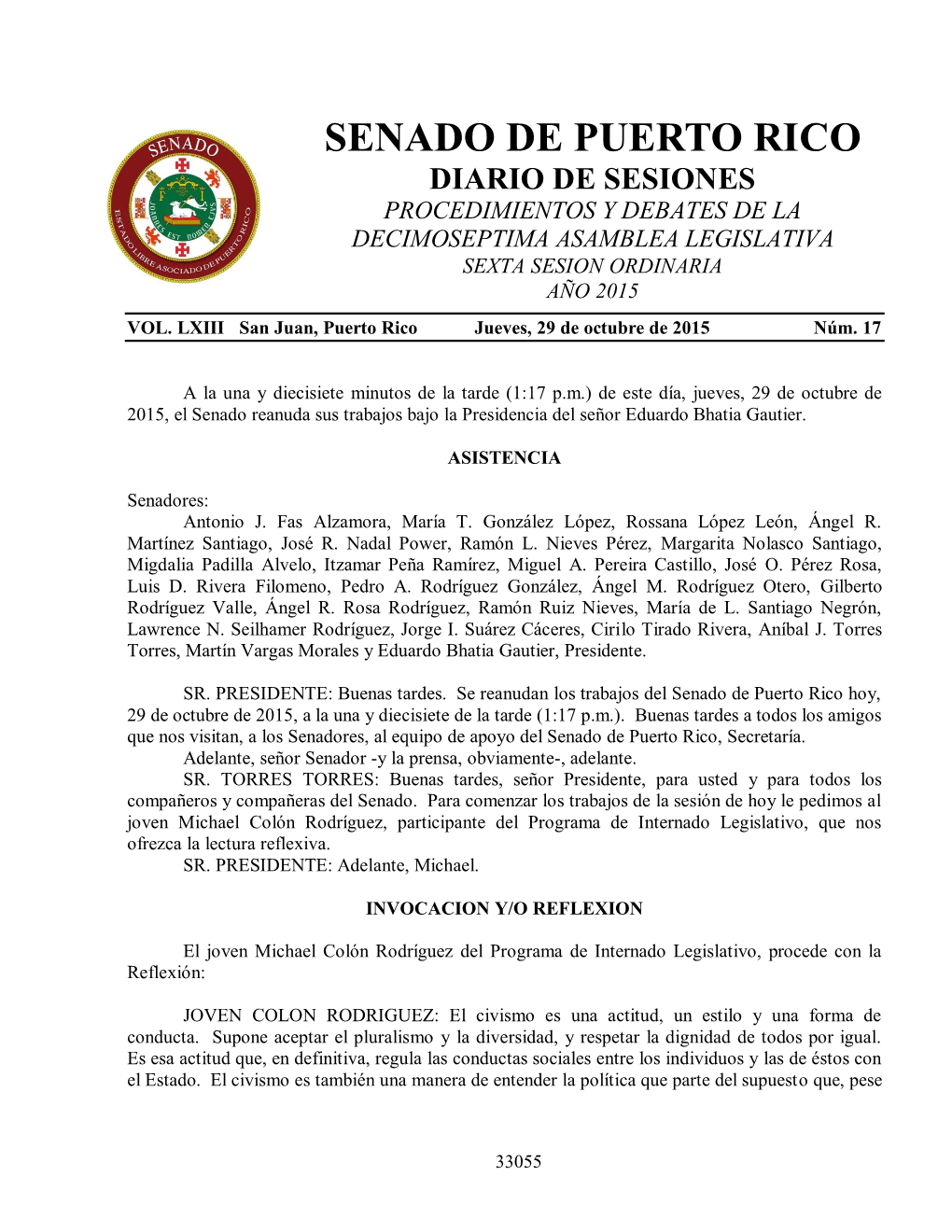 Senado De Puerto Rico Diario De Sesiones Procedimientos Y Debates De La Decimoseptima Asamblea Legislativa Sexta Sesion Ordinaria Año 2015 Vol