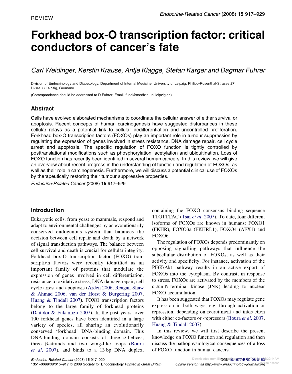 Forkhead Box-O Transcription Factor: Critical Conductors of Cancer’S Fate