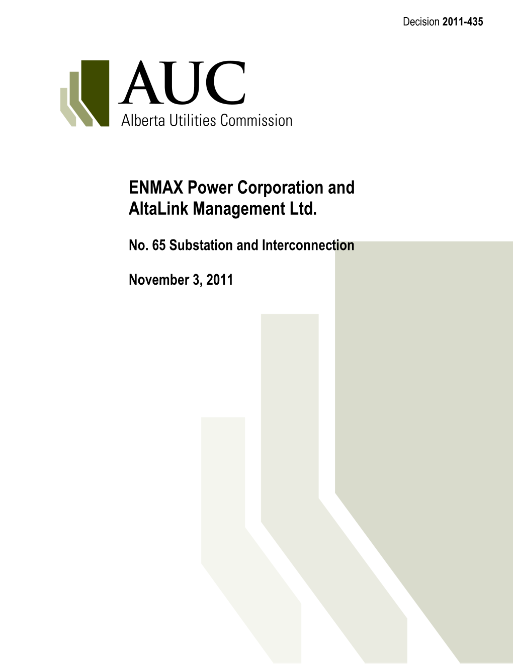 ENMAX Power Corporation and Altalink Management Ltd