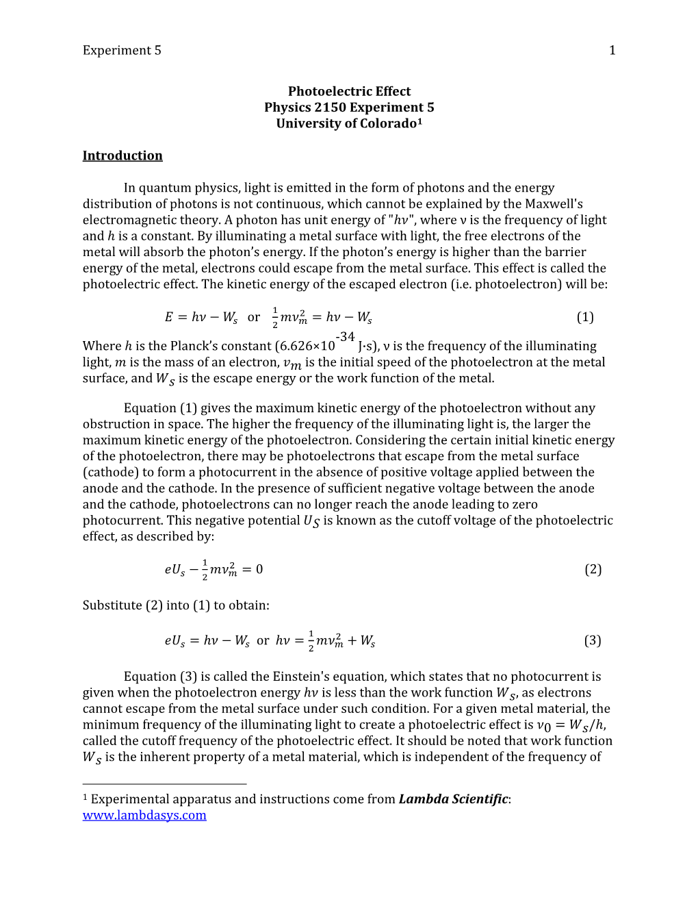 Photoelectric Effect Physics 2150 Experiment 5 University of Colorado1