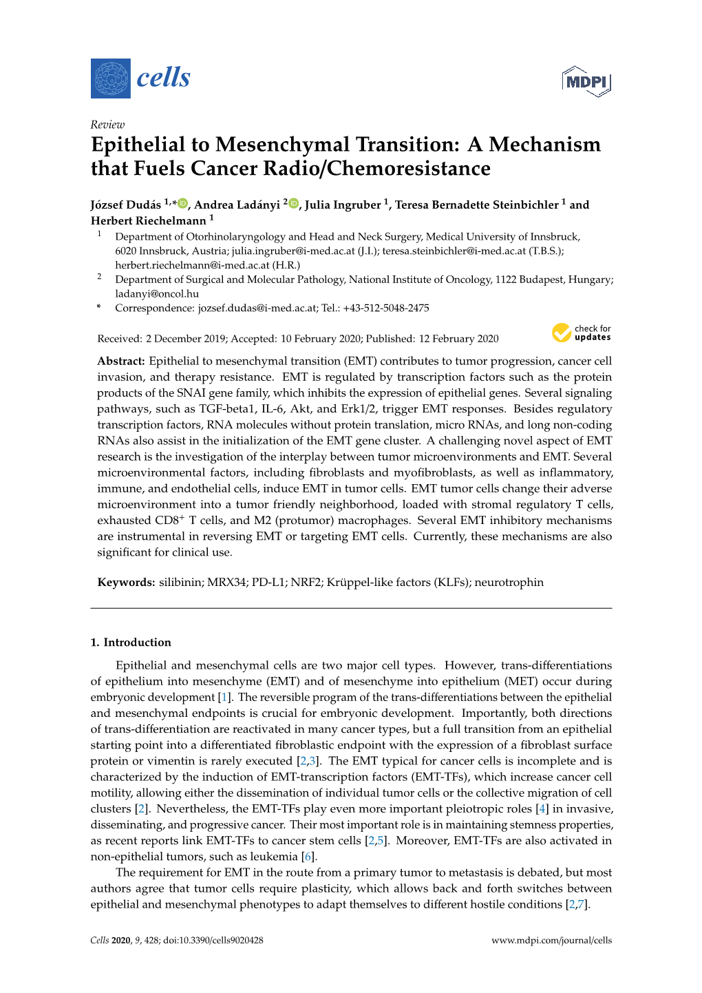 Epithelial to Mesenchymal Transition: a Mechanism That Fuels Cancer Radio/Chemoresistance
