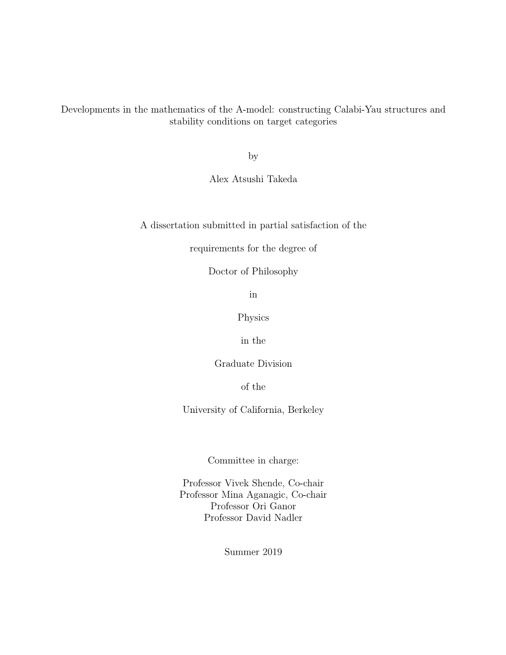 Developments in the Mathematics of the A-Model: Constructing Calabi-Yau Structures and Stability Conditions on Target Categories