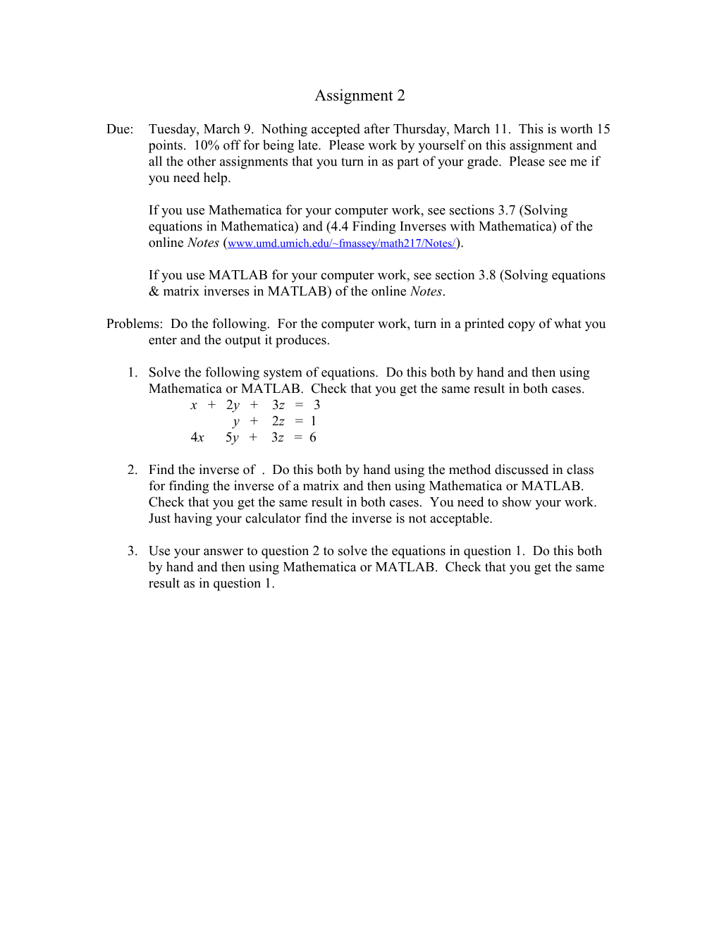 If You Use Mathematica for Your Computer Work, See Sections 3.7 (Solving Equations In