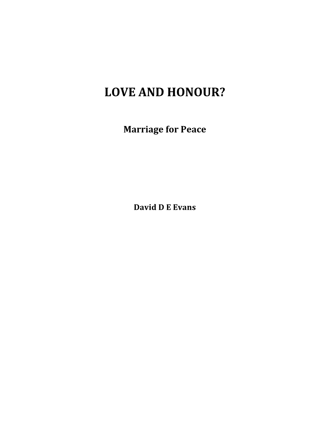 Love and Honour?