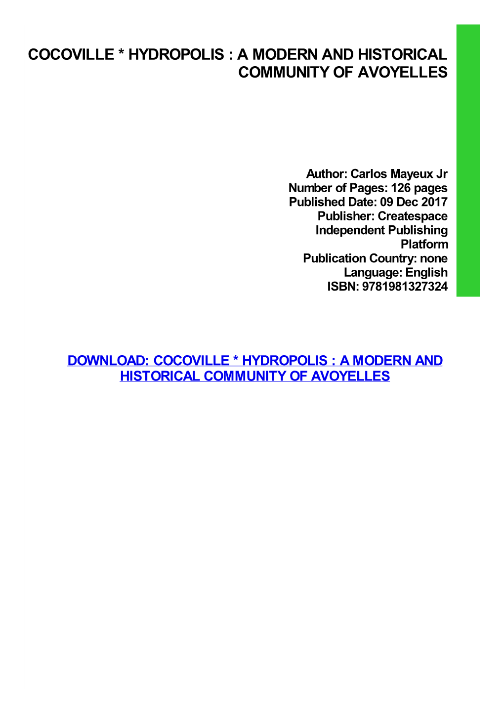 Cocoville * Hydropolis : a Modern and Historical Community of Avoyelles
