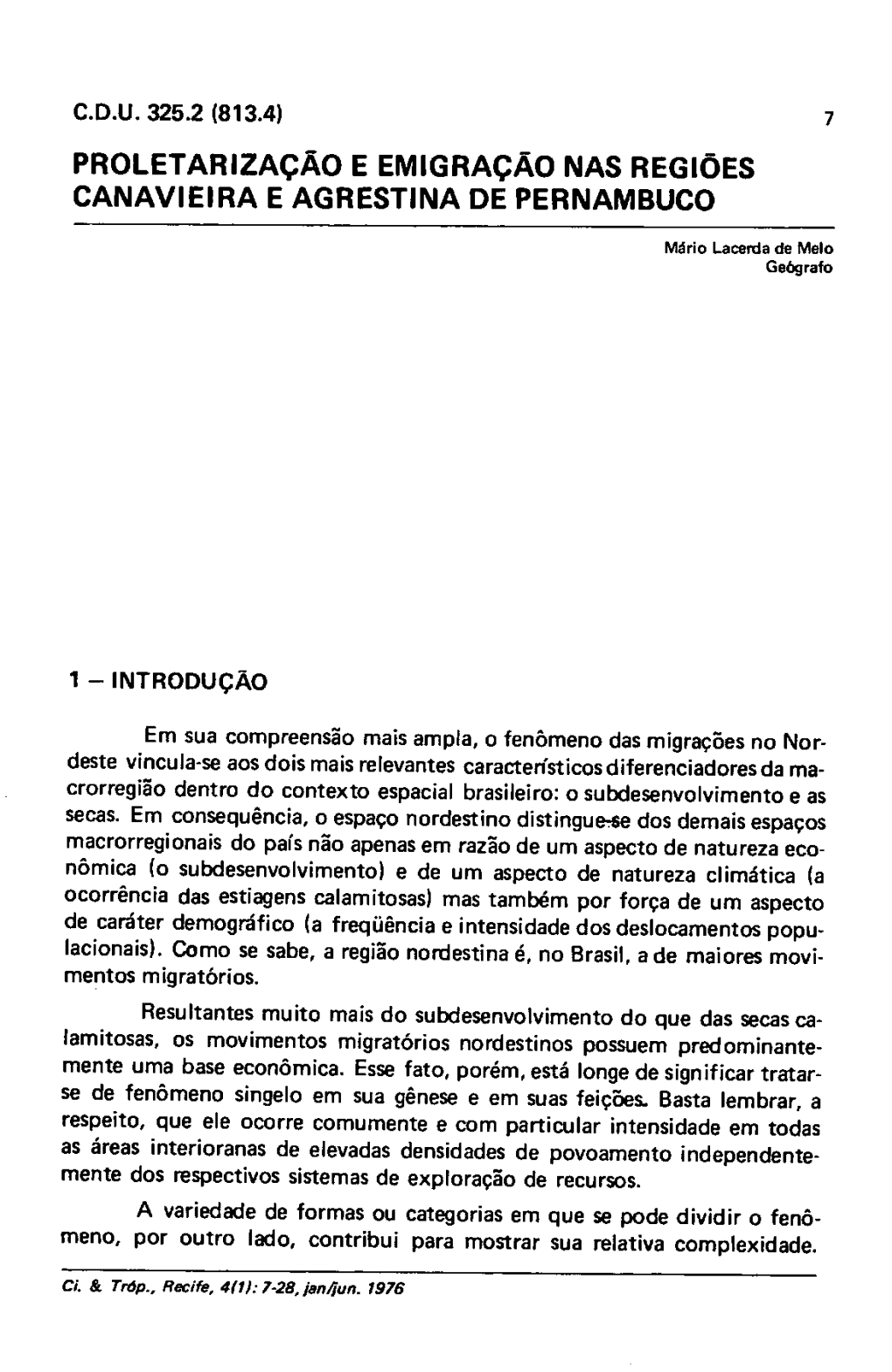 Proletarização E Emigração Nas Regiões Canavieira E Agrestina De Pernambuco