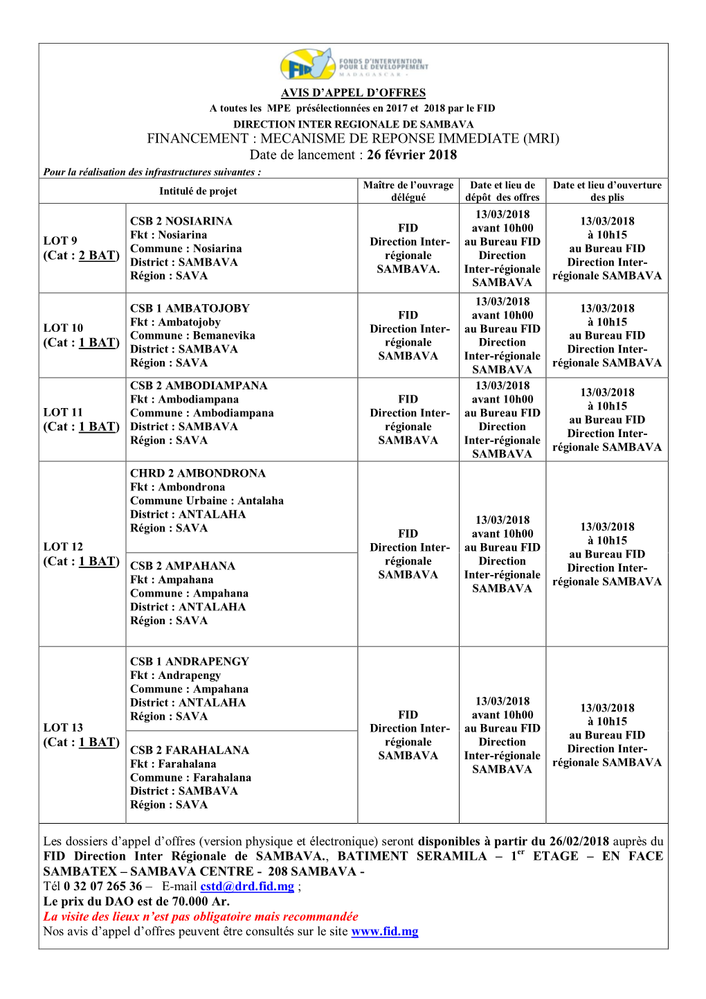 FINANCEMENT : MECANISME DE REPONSE IMMEDIATE (MRI) Date De Lancement : 26 Février 2018