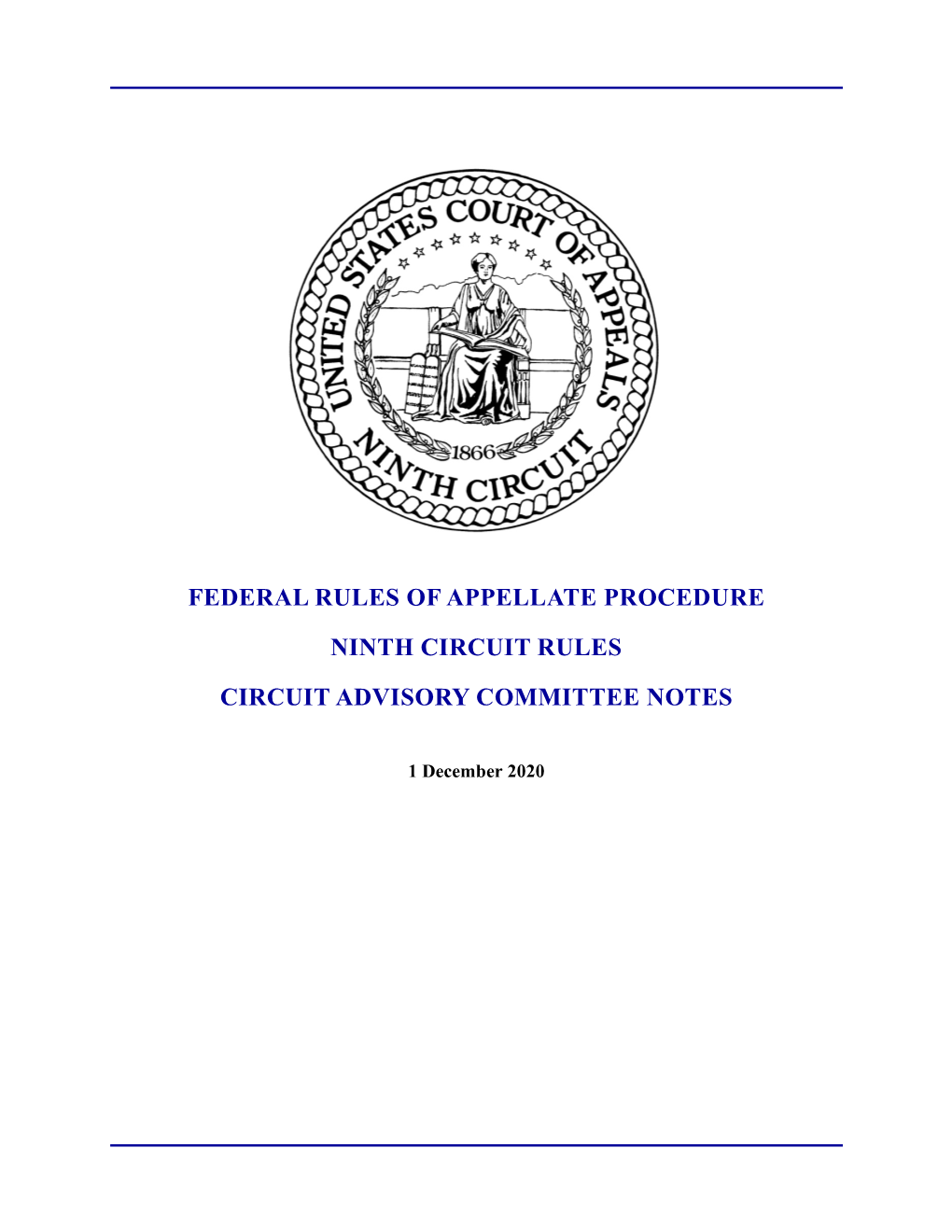 Federal Rules of Appellate Procedure, Ninth Circuit Rules