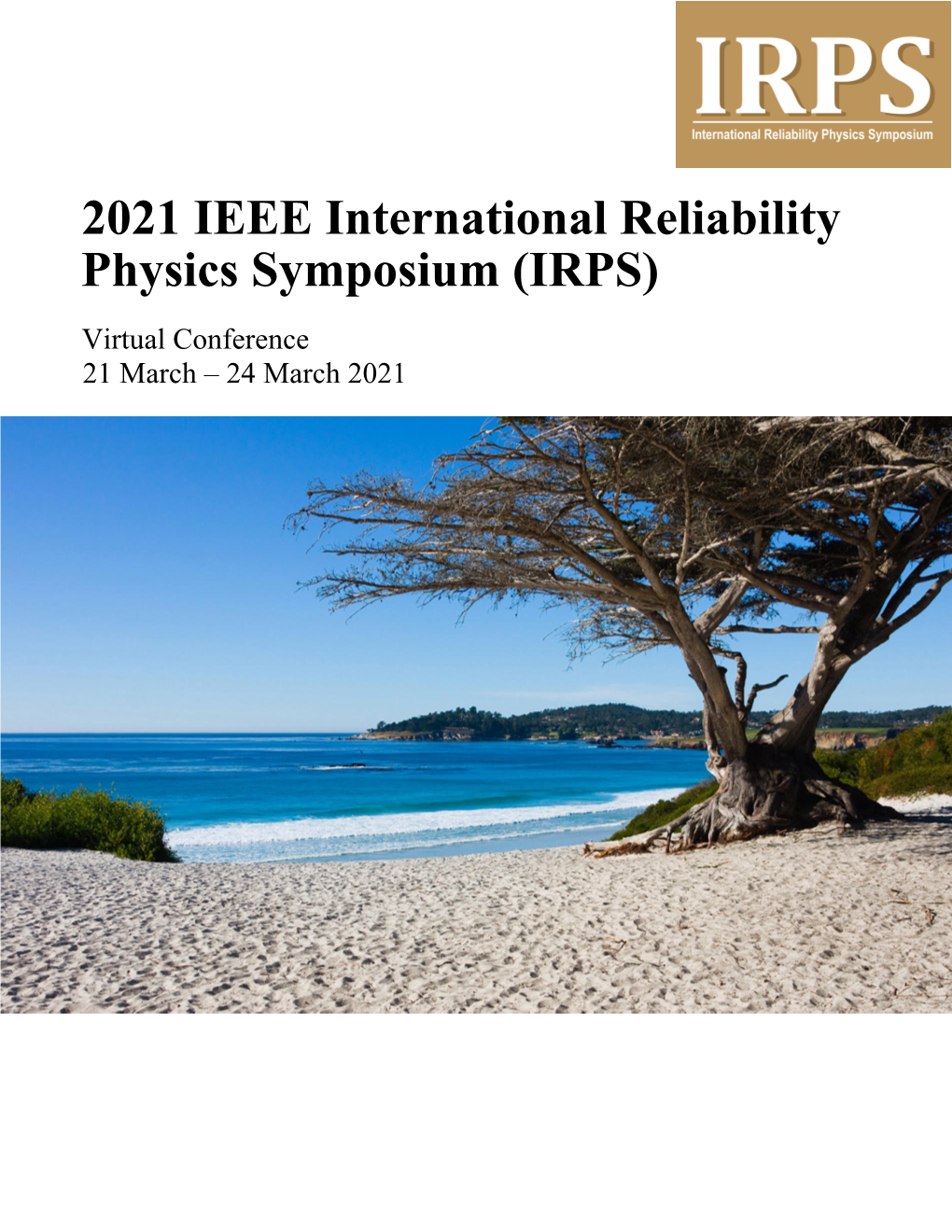 2021 IEEE International Reliability Physics Symposium (IRPS)