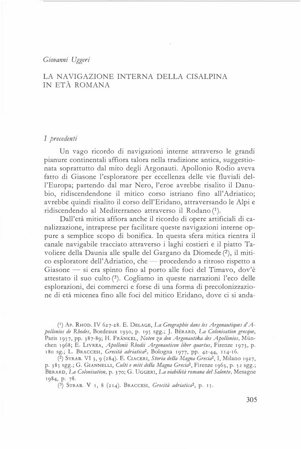 Giovanni U Ggeri LA NA VIGAZIONE INTERN a DELLA CISALPINA in ETA ROMANA I Precedenti Un Vago Ricordo Di Navigazioni Rnterne Attr