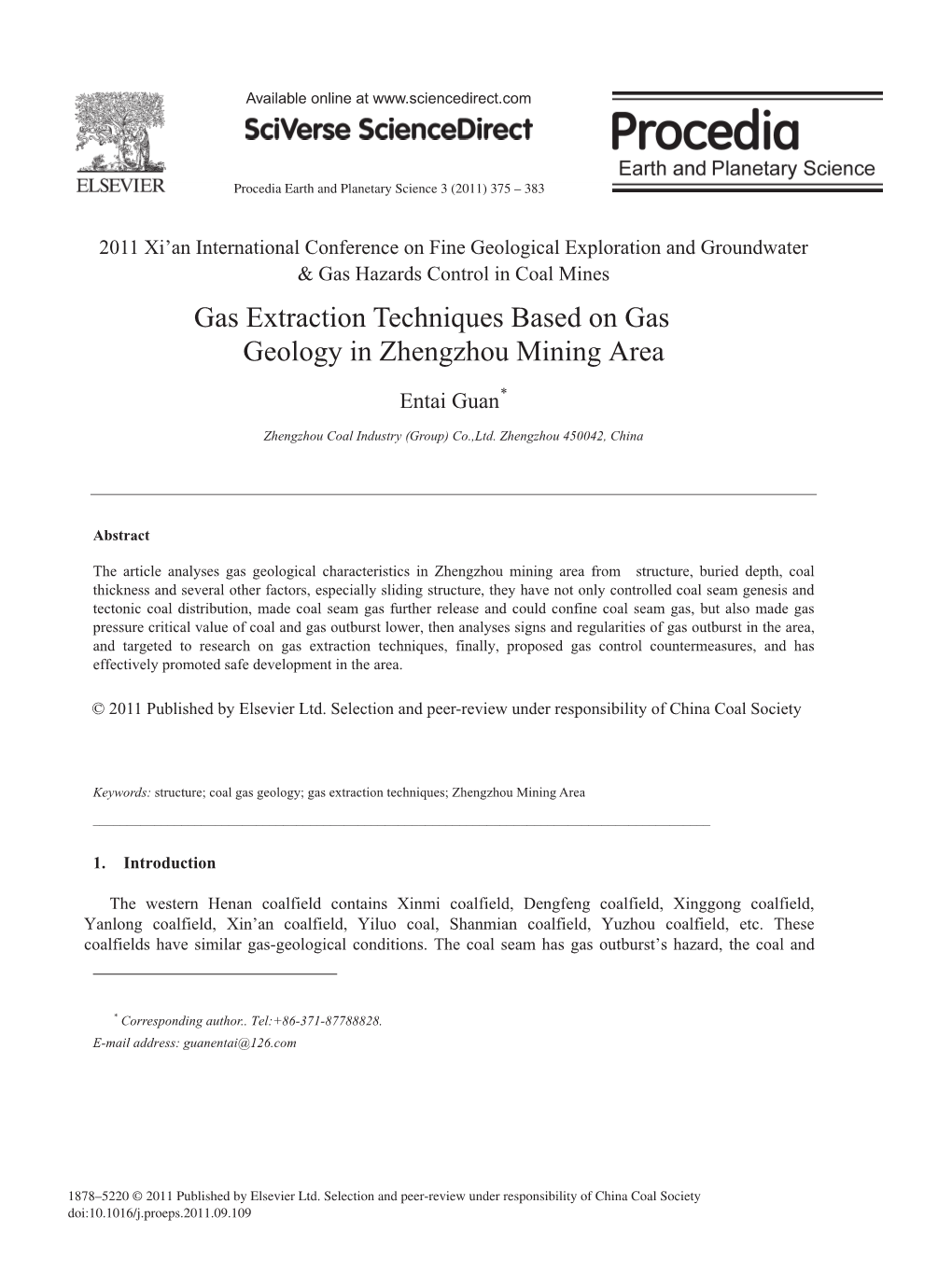 Gas Extraction Techniques Based on Gas Geology in Zhengzhou Mining Area