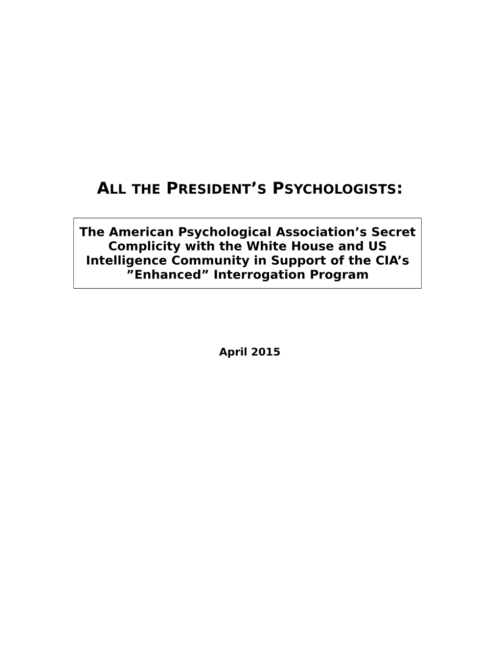 The President's Psychologists