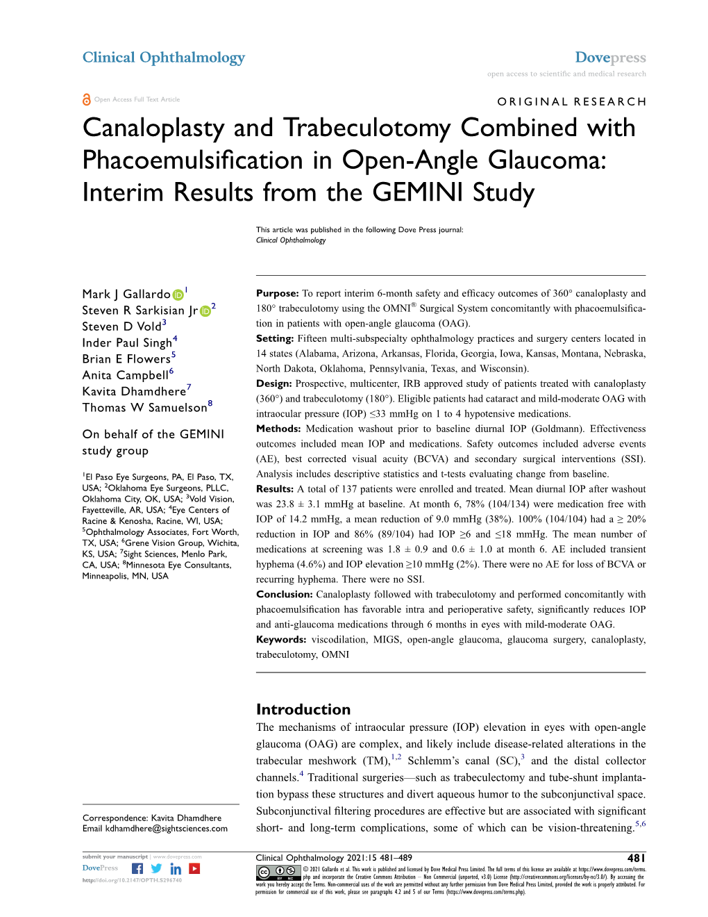 Canaloplasty and Trabeculotomy Combined with Phacoemulsification in Open-Angle Glaucoma: Interim Results from the GEMINI Study