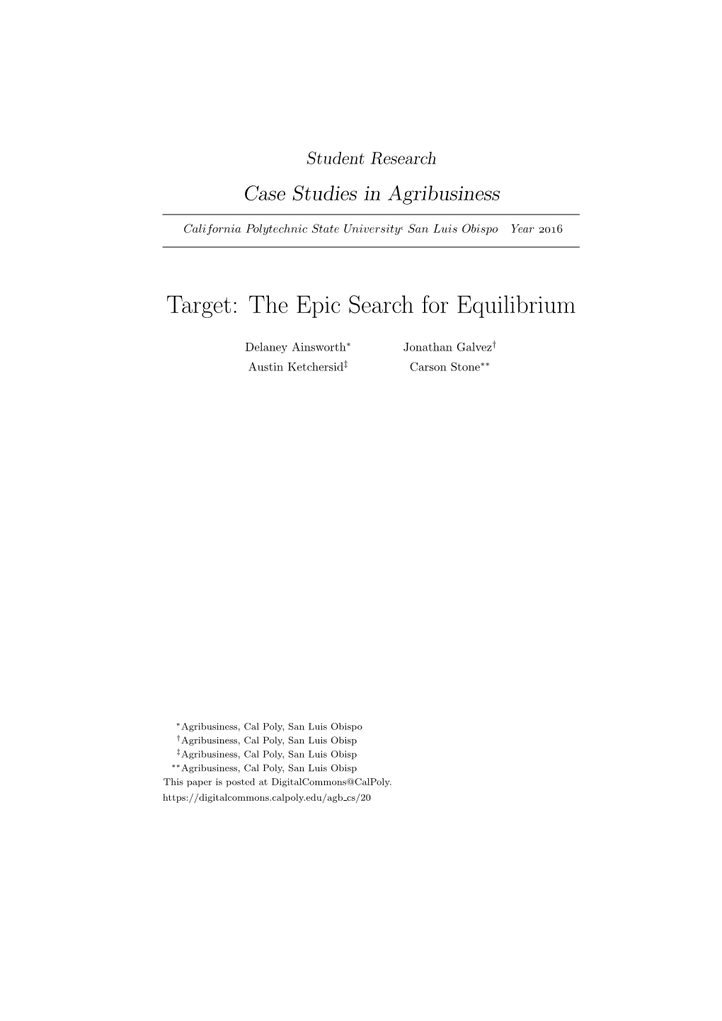 Target: the Epic Search for Equilibrium