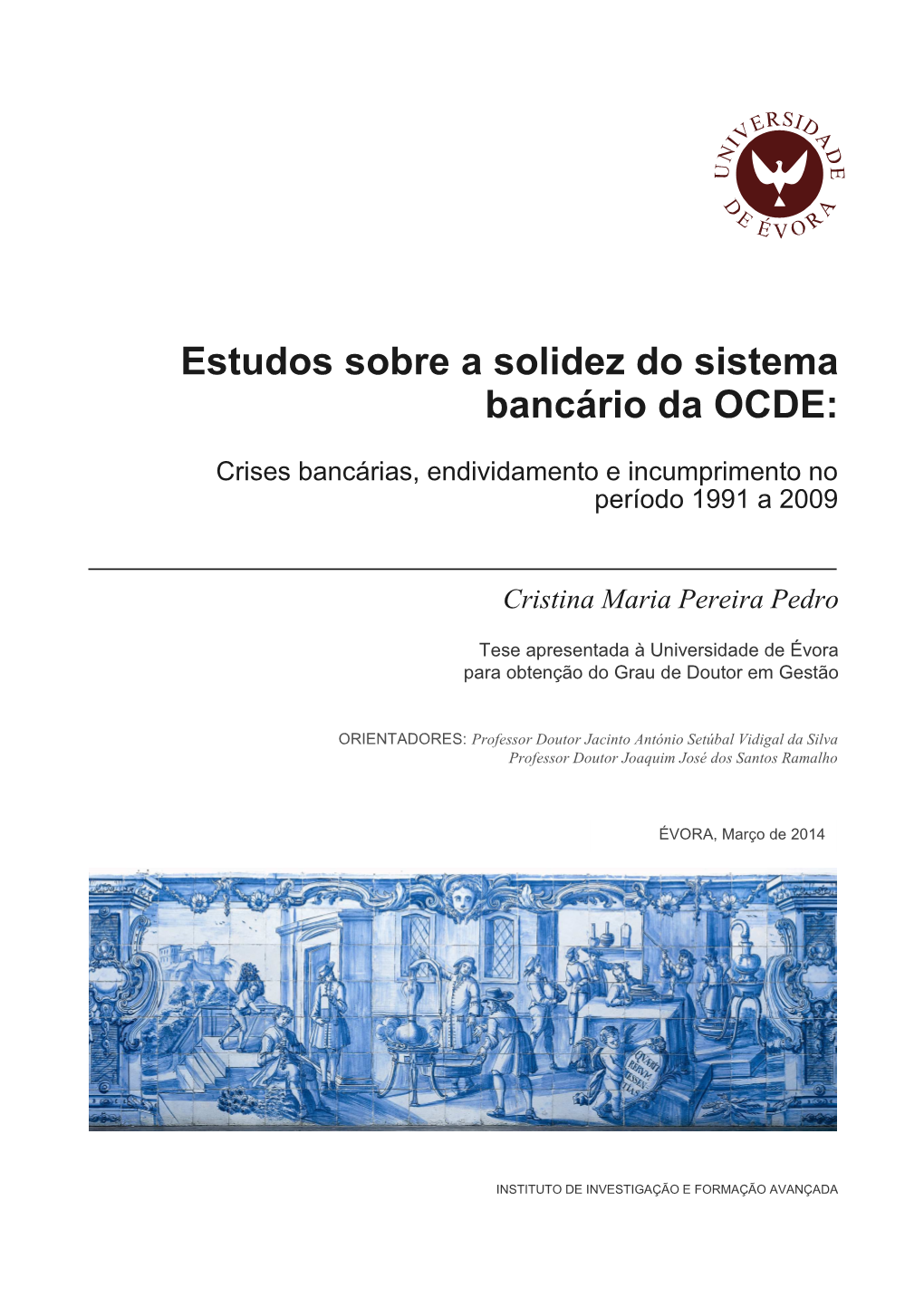 Estudos Sobre a Solidez Do Sistema Bancário Da OCDE