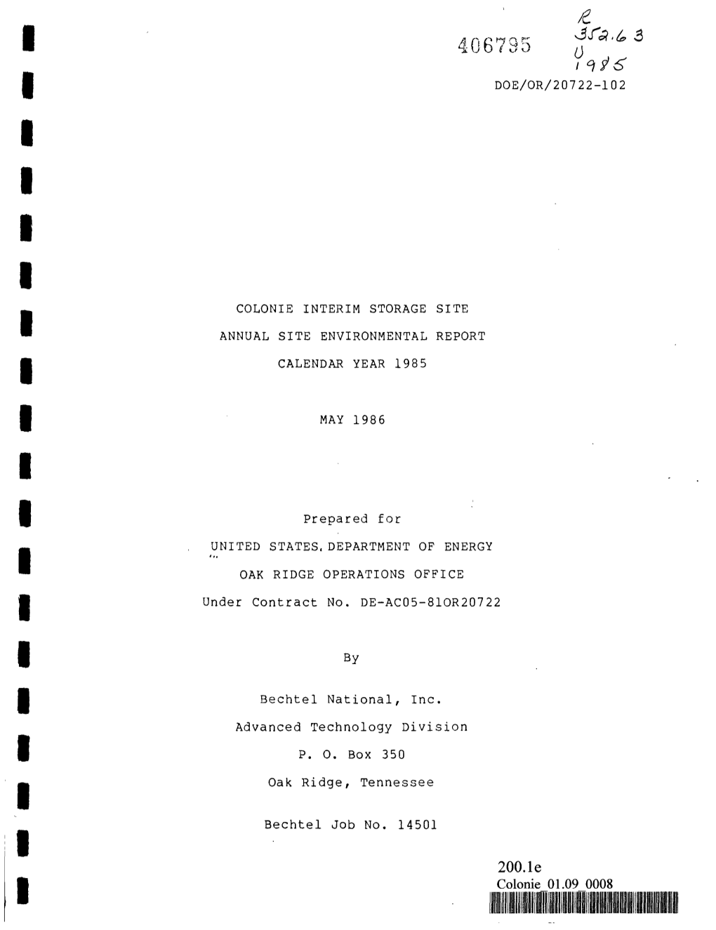 Colonie Interim Storage Site Annual Site Environmental Report Calendar Year 1985