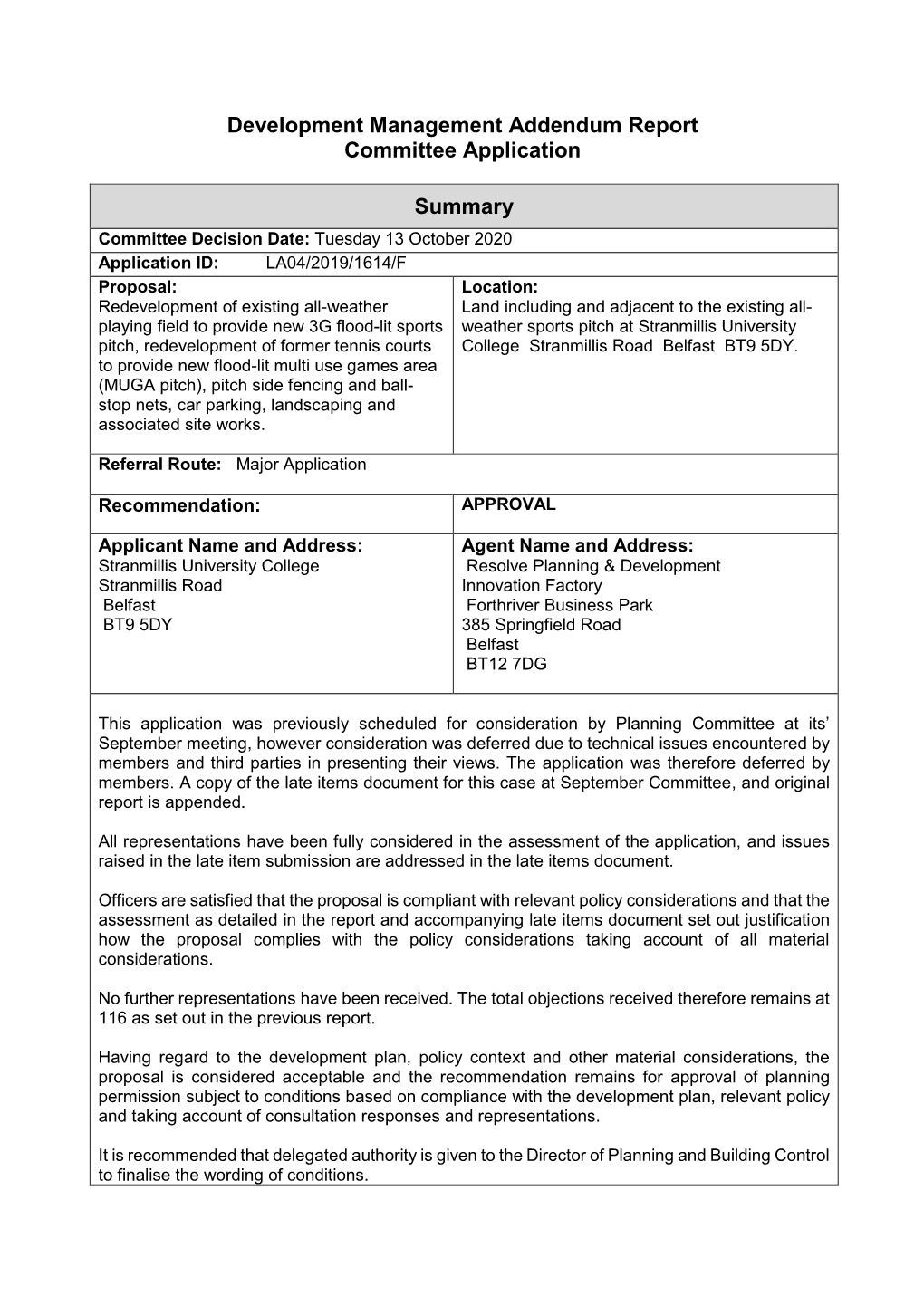 Development Management Addendum Report Committee Application